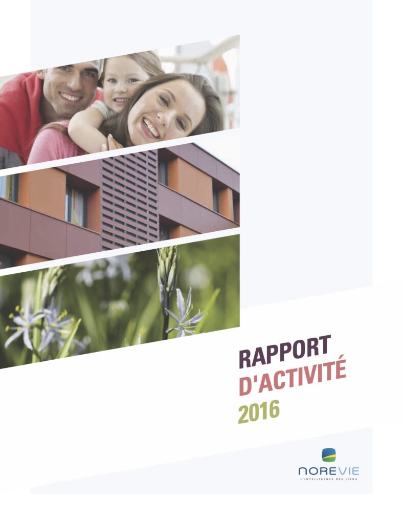 Rapport d'activité NOREVIE 2016 IMG ©Norevie